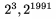 $2^3, 2^{1991}$